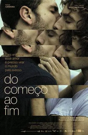 От начала до конца / Do Começo ao Fim (2009) фильм скачать через торрент в хорошем качестве