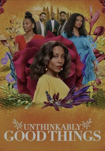 Скачать Немыслимо хорошие вещи / Unthinkably Good Things (2022) фильм через торрент на русском