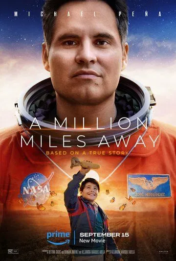 Миллион миль от Земли / A Million Miles Away (2023) фильм скачать через торрент в хорошем качестве