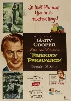 Скачать Дружеское увещевание / Friendly Persuasion (1956) фильм через торрент на русском