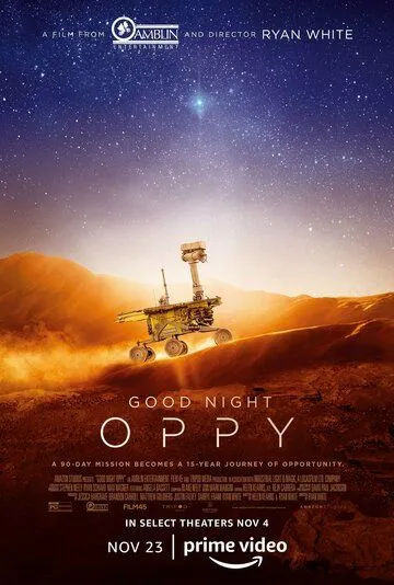 Спокойной ночи, Оппи / Good Night Oppy (2022) фильм скачать через торрент в хорошем качестве