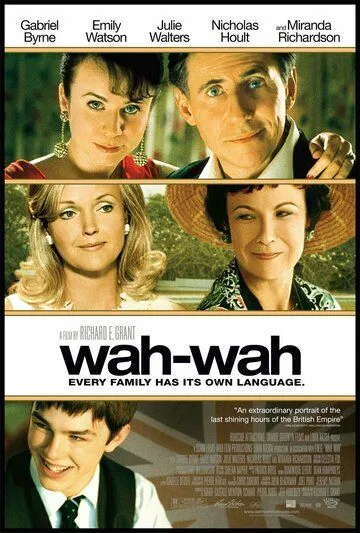 Вау-вау / Wah-Wah (2005) фильм скачать через торрент в хорошем качестве