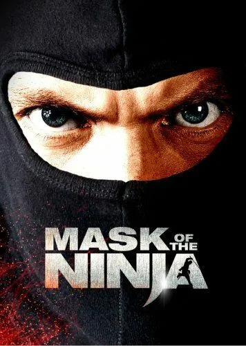 Маска ниндзя / Mask of the Ninja (2008) фильм скачать через торрент в хорошем качестве