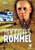 Миф о Роммеле / Mythos Rommel (2002) cериал скачать через торрент в хорошем качестве
