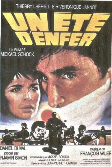 Адское лето / Un été d'enfer (1984) фильм скачать через торрент в хорошем качестве
