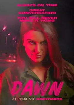 Доун / Dawn (2022) фильм скачать через торрент в хорошем качестве