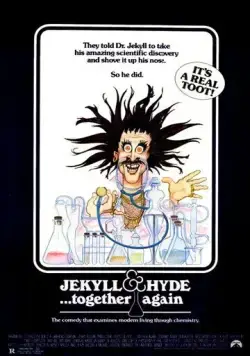 Джекилл и Хайд... Снова вместе / Jekyll and Hyde... Together Again (1982) фильм скачать через торрент в хорошем качестве