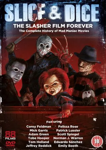 Мясорубка: Слэшеры навсегда / Slice and Dice: The Slasher Film Forever (2012) фильм скачать через торрент в хорошем качестве