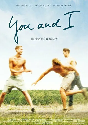 Ты и я / You & I (2014) фильм скачать через торрент в хорошем качестве