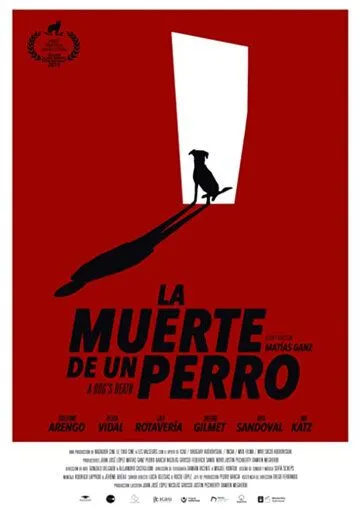 Собачья смерть / La muerte de un perro (2019) фильм скачать через торрент в хорошем качестве