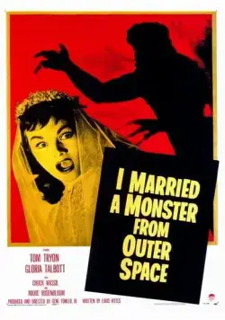 Я вышла замуж за монстра из космоса / I Married a Monster from Outer Space (1958) фильм скачать через торрент в хорошем качестве