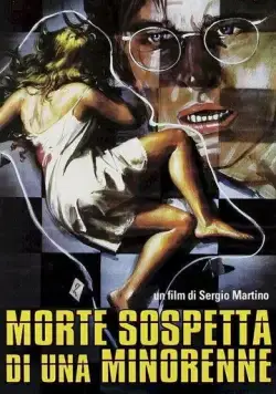 Подозрительная смерть несовершеннолетней / Morte sospetta di una minorenne (1975) фильм скачать через торрент в хорошем качестве
