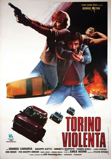 Жестокий Турин / Torino violenta (1977) фильм скачать через торрент в хорошем качестве