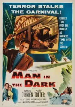 Скачать Мужчина в темноте / Man in the Dark (1953) фильм через торрент на русском