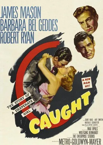 Пленница / Caught (1949) фильм скачать через торрент в хорошем качестве