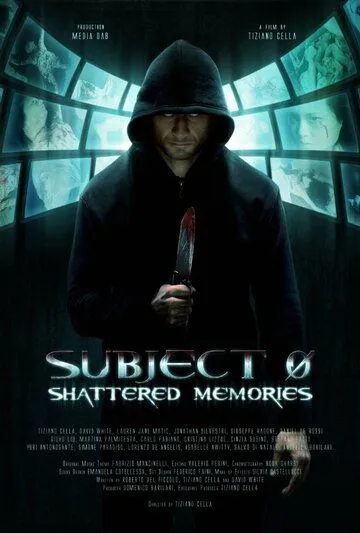 Субъект 0: стёртые воспоминания / Subject 0: Shattered Memories (2015) фильм скачать через торрент в хорошем качестве
