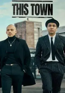 Этот город / This Town (2024) cериал скачать через торрент в хорошем качестве