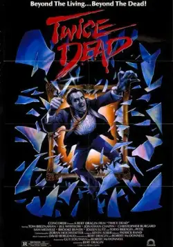 Дважды мертвый / Twice Dead (1988) фильм скачать через торрент в хорошем качестве