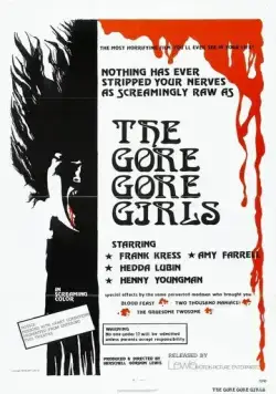 Несчастные девушки / The Gore Gore Girls (1972) фильм скачать через торрент в хорошем качестве