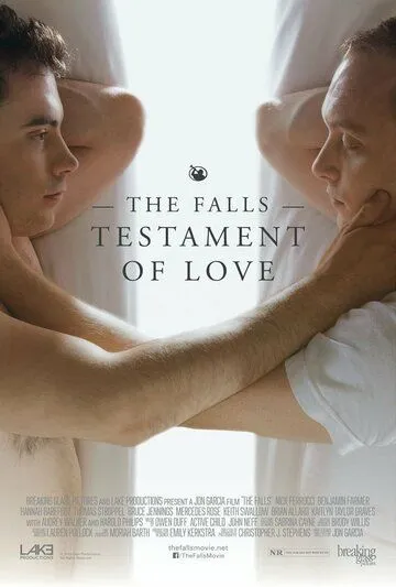 Падшие: Любовный завет / The Falls: Testament of Love (2013) фильм скачать через торрент в хорошем качестве
