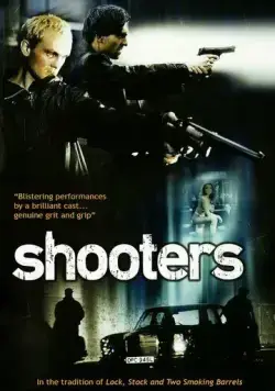 Стрелки / Shooters (2002) фильм скачать через торрент в хорошем качестве
