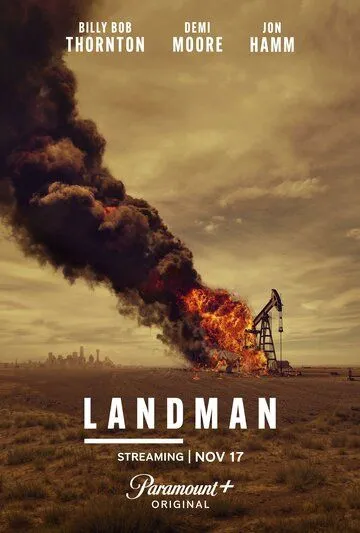 Землевладелец / Landman (2024) cериал скачать через торрент в хорошем качестве