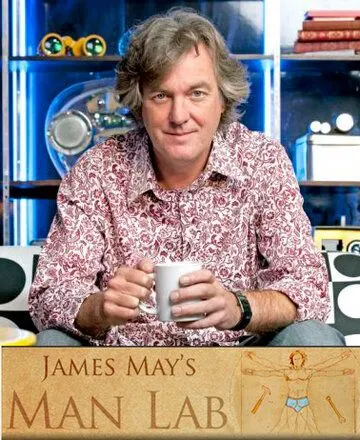 Мужская лаборатория Джеймса Мэя / James May's Man Lab (2010) cериал скачать через торрент в хорошем качестве