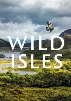 Дикие острова / Wild Isles with David Attenborough (2023) cериал скачать через торрент в хорошем качестве