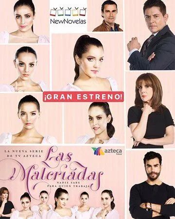 Испорченные / Las Malcriadas (2017) cериал скачать через торрент в хорошем качестве