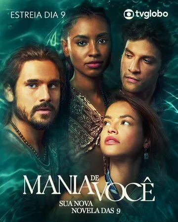 Одержимость тобой / Mania de Você (2024) cериал скачать через торрент в хорошем качестве