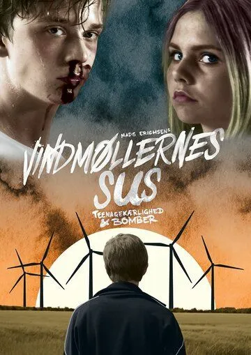 Бомба первой любви / Vindmøllernes sus (2016) фильм скачать через торрент в хорошем качестве