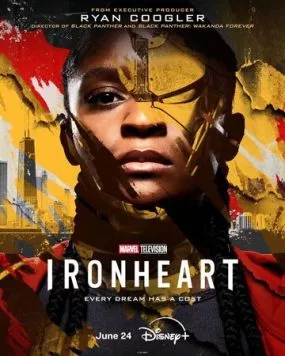 Железное Сердце / Ironheart (2025) cериал скачать через торрент в хорошем качестве