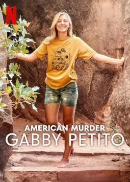 Американское убийство: Габби Петито / American Murder: Gabby Petito (2025) cериал скачать через торрент в хорошем качестве