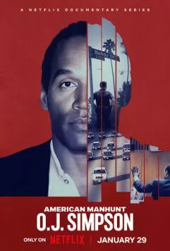 Американская охота: О. Джей Симпсон / American Manhunt: O.J. Simpson (2025) cериал скачать через торрент в хорошем качестве
