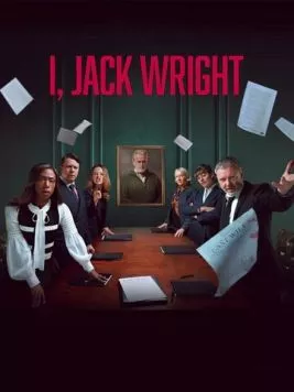 Я, Джек Райт / I, Jack Wright (2025) cериал скачать через торрент в хорошем качестве