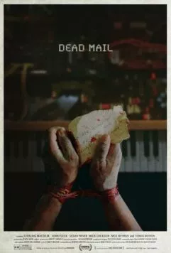 Мёртвые письма / Dead Mail (2024) фильм скачать через торрент в хорошем качестве