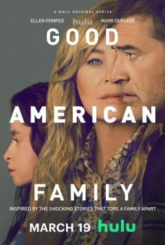 Хорошая американская семья / Good American Family (2025) cериал скачать через торрент в хорошем качестве