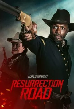 Дорога воскрешения / Resurrection Road (2025) фильм скачать через торрент в хорошем качестве