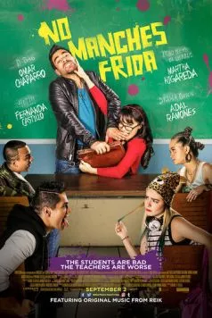 Да ладно тебе, Фрида / No manches Frida (2016) фильм скачать через торрент в хорошем качестве