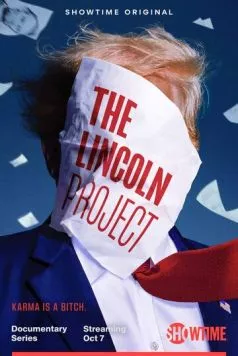 Проект Линкольна / The Lincoln Project (2022) cериал скачать через торрент в хорошем качестве
