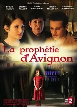 Авиньонское пророчество / La prophétie d'Avignon (2007) cериал скачать через торрент в хорошем качестве