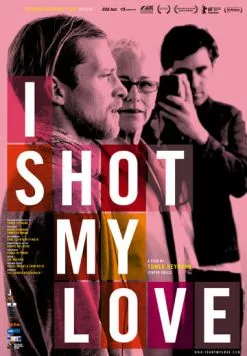 Скачать Я снял фильм о моей любви / I Shot My Love (2009) фильм через торрент на русском