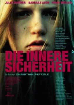 Скачать Внутренняя безопасность / Die innere Sicherheit (2000) фильм через торрент на русском