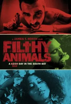 Грязные животные / Filthy Animals 2024 скачать через торрент фильм в хорошем качестве
