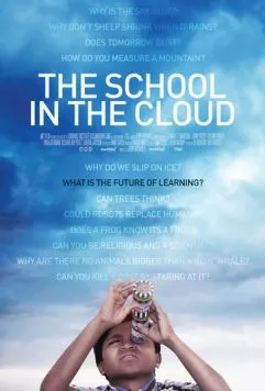 Школа в облаках / The School in the Cloud (2018) фильм скачать через торрент в хорошем качестве