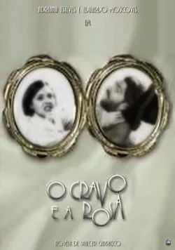 Шипы и розы / O Cravo e a Rosa (2000) cериал скачать через торрент в хорошем качестве