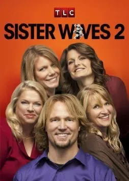 Многоженец / Sister Wives (2010) cериал скачать через торрент в хорошем качестве
