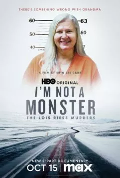 Я не монстр: Убийства Лоис Рисс / I'm Not a Monster: The Lois Riess Murders (2024) cериал скачать через торрент в хорошем качестве