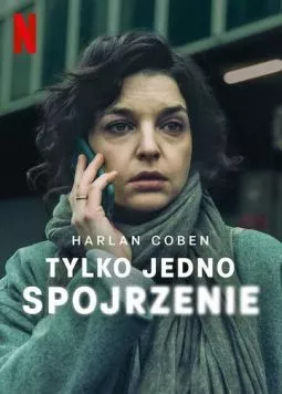 Лишь один взгляд / Tylko jedno spojrzenie (2025) cериал скачать через торрент в хорошем качестве
