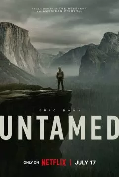 Неукротимый / Untamed (2025) cериал скачать через торрент в хорошем качестве